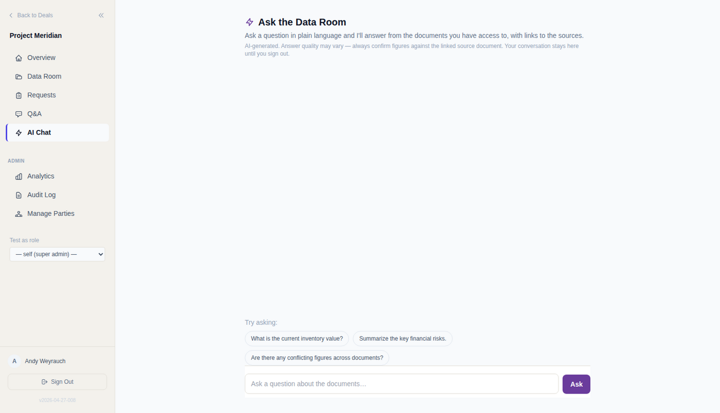 The data room AI chat. Retrieval runs server-side under the asking user's permissions.